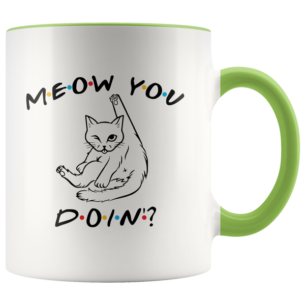 Meow You Doin' Mug