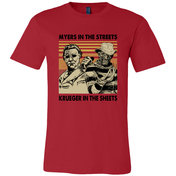 Myers in the Streets, Krueger in the Sheets T-shirt