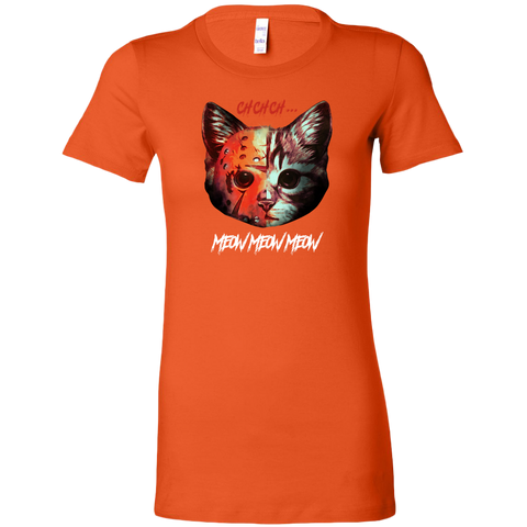 Ch Ch Ch Meow Meow Meow Women's Fit T-shirt