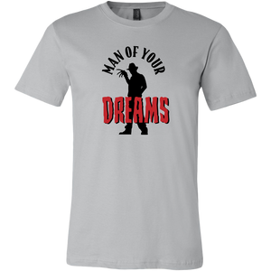 Man Of Your Dreams T-shirt