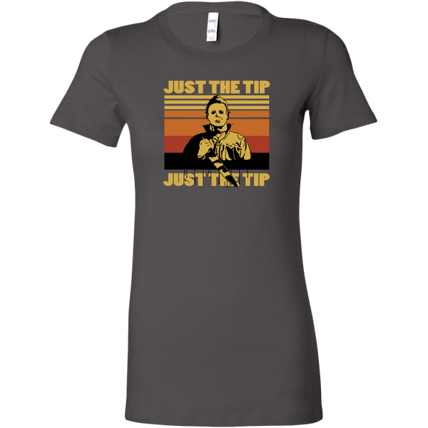 Just The Tip Women's Fit T-shirt