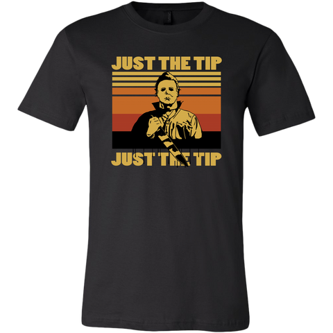 Just The Tip T-shirt