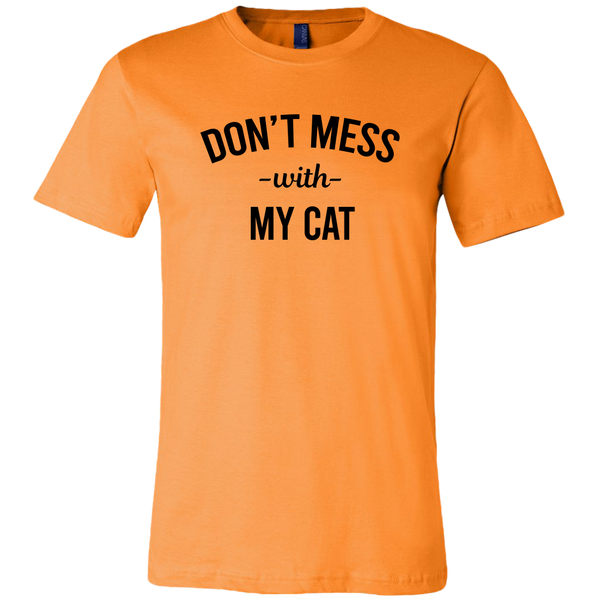 Don't Mess With My Cat T-shirt