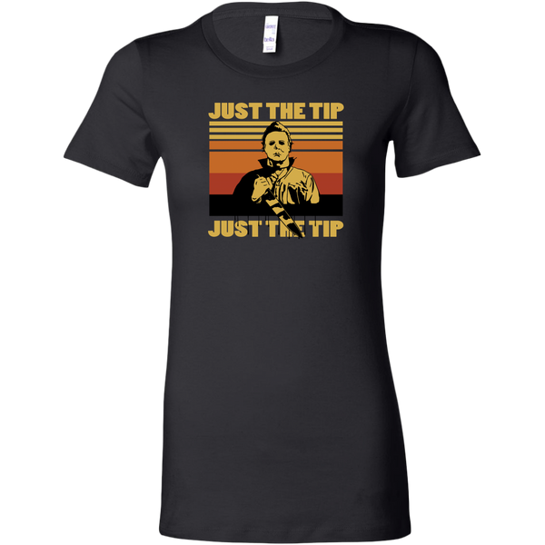 Just The Tip Women's Fit T-shirt