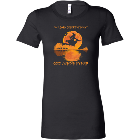 On A Dark Desert Highway Women's Fit T-shirt