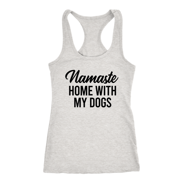 Namaste Home With My Dogs Tank Top