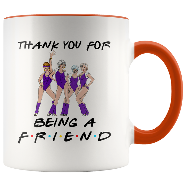 Golden Girls Thank You For Being A Friend Mug